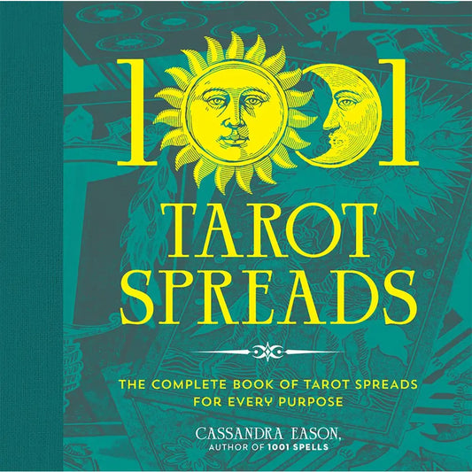 Book: 1001 Tarot Spreads (Refreshed) By Cassandra Eason